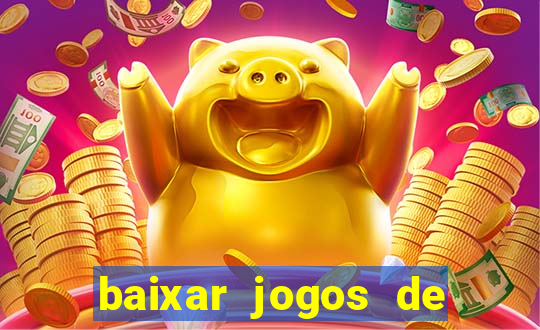 baixar jogos de ganhar dinheiro de verdade